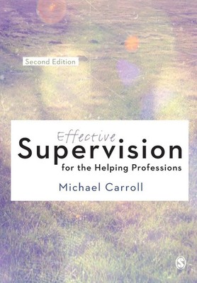 Effective Supervision for the Helping Professions Michael Carroll Taschenbuch