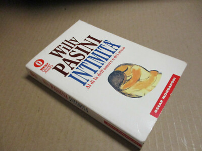 Willy Pasini - Intimität - Jenseits von Liebe und Sex