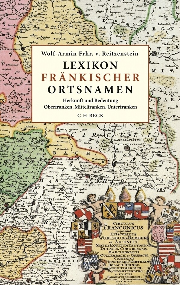 Thumbnail - Lexikon Fränkischer Ortsnamen | Wolf-armin Freiherr Von Reitzenstein |
