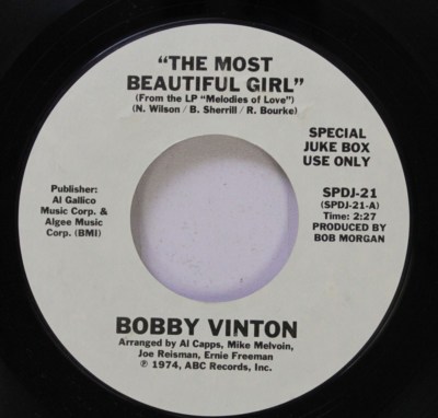 Pop 45 Bobby Vinton - The Most Beautiful Girl / Never Ending Song Of Love On Abc