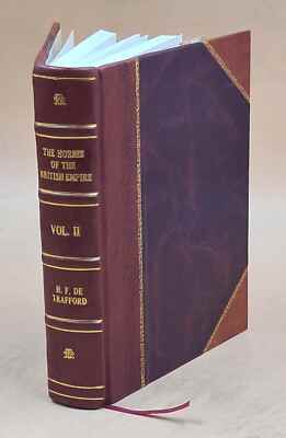 The Horses Of The British Empire / Edited By Humphrey F. De Traf [Leather Bound]
