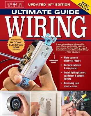 Ultimate Guide Wiring, Updated 10th Edition: Meets Current National Electrical 