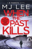 M J Lee | When The Past Kills | Taschenbuch | Englisch (2020) | Canelo Crime