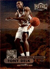 Tony Delk 1997-98 Metal Universe Championship #54 Golden State Warriors