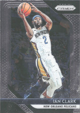 2018-19 Panini Prizm - Ian Clark #207 Pelicans