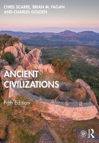 Ancient Civilizations by Chris Scarre, Charles Golden - 9780367708658