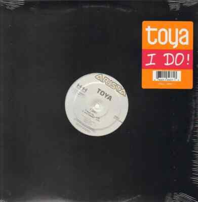 Toya I Do! STILL SEALED Vinyl Single 12inch NEW OVP Arista