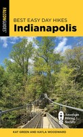 Best Easy Day Hikes Indianapolis Kat Green (U. A.) Taschenbuch Englisch 2021