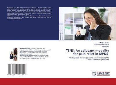 TENS: An adjuvant modality for pain relief in MPDS Mukesh Kumar