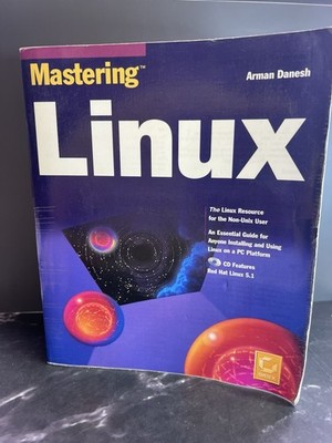 Mastering linux [With CD-ROM] by Danesh, Arman; Jang, Michael, 1999