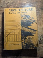 Hepler & Wallach 1965 Vintage Hardcover Book Architecture Drafting and Design