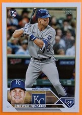 Topps 2023 Update Series Brewer Hicklen #US37 Rookie Kansas City Royals MLB Card. rookie card picture