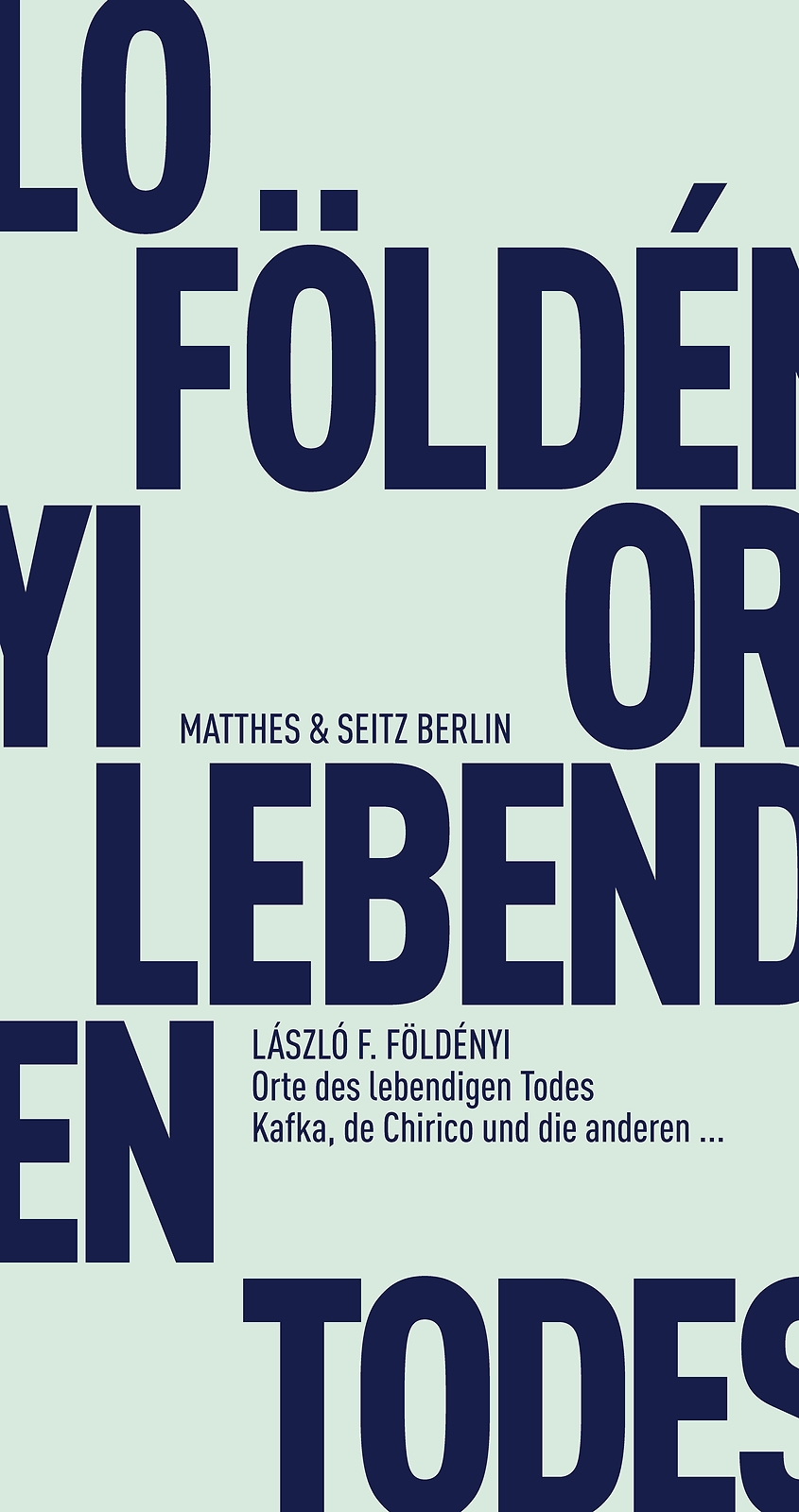 Thumbnail - Orte Des Lebendigen Todes László F. Földényi