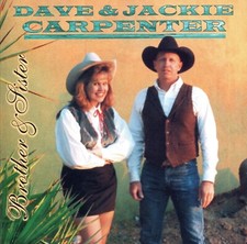 Brother & Sister by Dave & Jackie Carpenter (CD, 1997, DAC Records) *VERY GOOD*