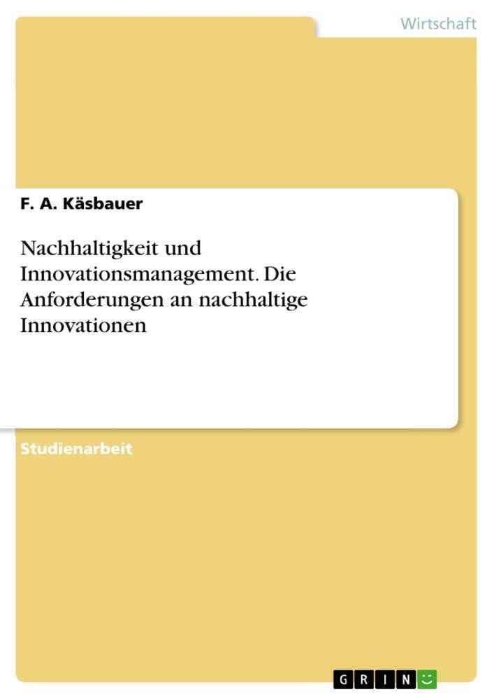 Thumbnail - Nachhaltigkeit Und Innovationsmanagement. Die Anforderungen An