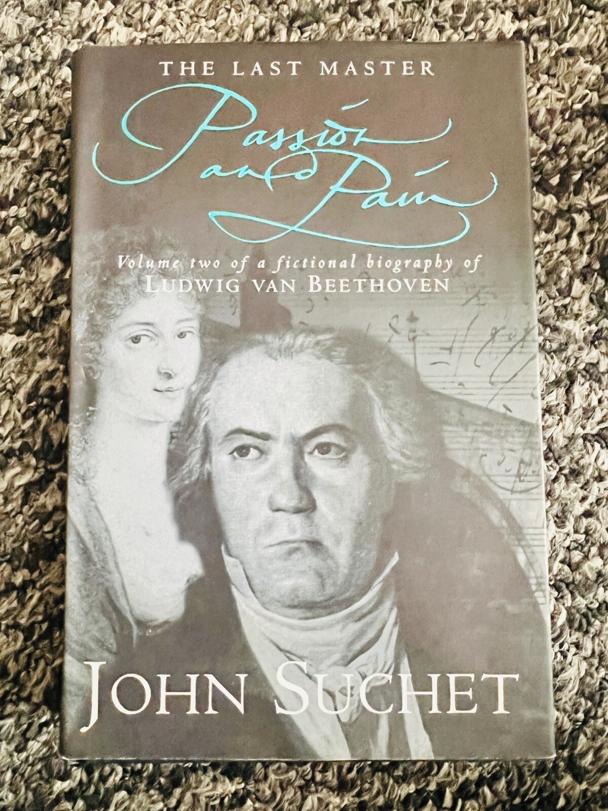 PASSION AND PAIN by JOHN SUCHET - signed by the author (SB4454)