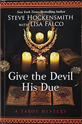Give the Devil His Due Hardcover Lisa Falco