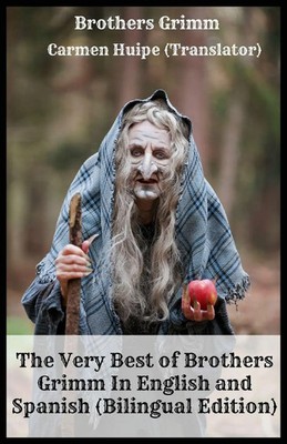 Brothers Grimm | The Very Best of Brothers Grimm In English and Spanish...