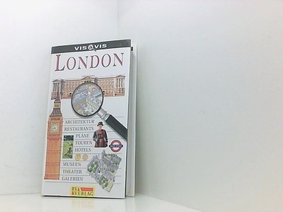 Vis à vis: London [Texte: Michael Leapman ... Fotogr.: Philip Enticknap ... Ill.
