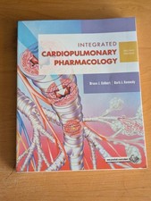 Integrated Cardiopulmonary Pharmacology Second Edition by Bruce J. Colbert  B