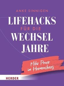 Lifehacks für die Wechseljahre: Mehr Power im Hormon... | Buch | Zustand wie neu