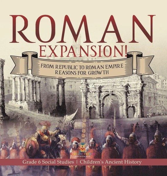Baby | Roman Expansion! | Buch | Englisch (2022) | Gebunden | Baby Professor-image
