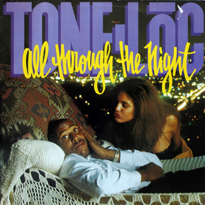 Tone Loc - All Through The Night (12'', Maxi) (Near Mint (NM or M-)) - 1033544507
