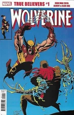 Wolverine Comic 1 Classic Reprint Lot of 2 True Believers 2018 Larry Hama