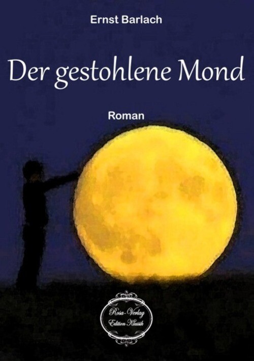 Thumbnail - Ernst Barlach | Der Gestohlene Mond | Taschenbuch | Deutsch (2015) |
