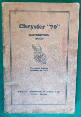 Chrysler ''70'' Anleitungsbuch. 13. Auflage 15.12.1926
