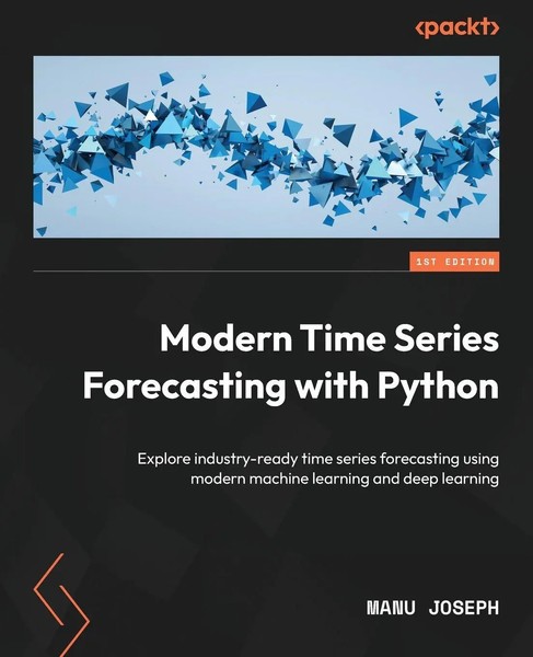 Modern Time Series Forecasting With Python Manu Joseph Taschenbuch Englisch 2022-image