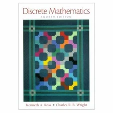 Discrete Mathematics (4th Edition) Ross, Kenneth A., Wright, Charles R. B. hard