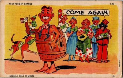 1947 Vintage Postcard Broke Barrel Man Cartoon Vegas? They Took My