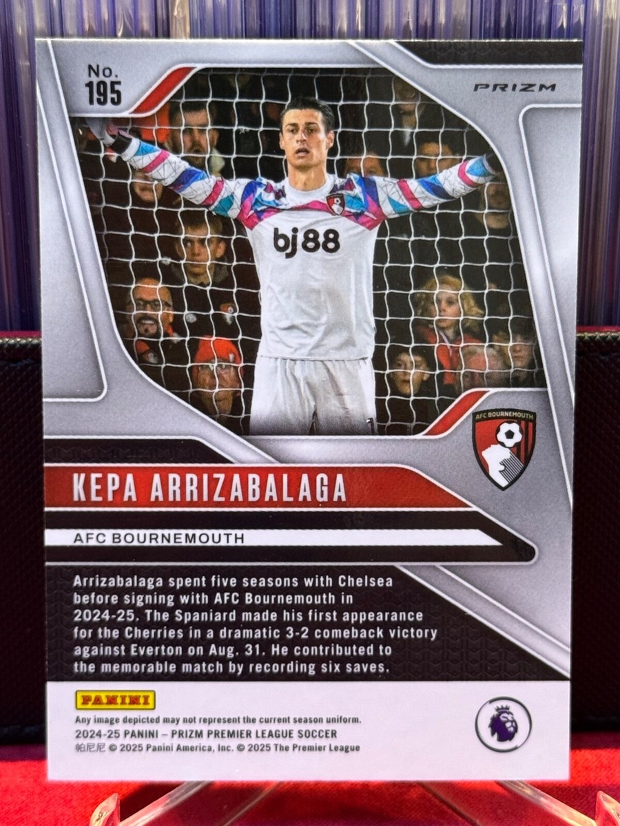 2024-25 Prizm EPL Premier League Bournemouth KEPA ARRIZABALAGA