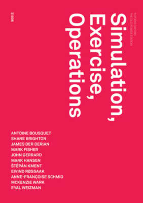 Simulation, Exercise, Operations by Robin Mackay: Used