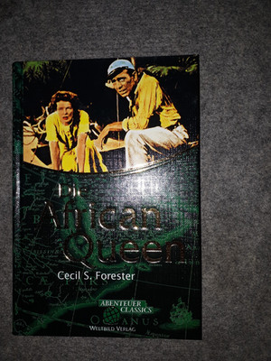Abenteuer Classics-Die Afican Queen--C.S.Foerster-Weltbild -186 Seiten