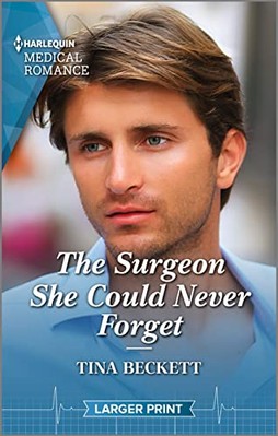 The Surgeon She Could Never Fo - GOOD