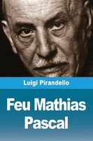Luigi Pirandello | Feu Mathias Pascal | Taschenbuch | FranzöSisch (2025)