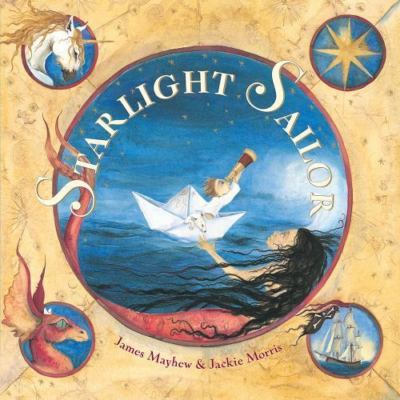 Starlight Sailor by James Mayhew