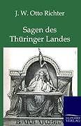 Sagen des Thüringer Landes | Buch | 9783846002124