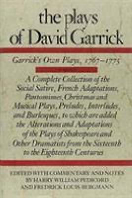 The Plays of David Garrick, Volume 2: Garrick's Own Plays, 1767 - 1775