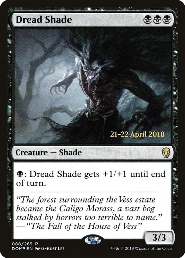 Dread Shade Prerelease Cards Foil MP