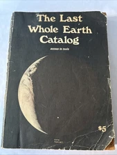 The Last Whole Earth Catalog 1971, 1st Printing Access to Tools Counter Culture