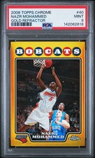 2008 Topps Chrome #40 Nazr Mohammed Gold Refractor /50 PSA 9 Mint