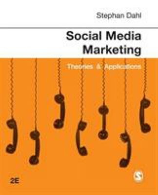 Social Media Marketing : Theories and Applications Paperback Step