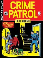 The EC Archives: Crime Patrol Volume 1, Fox, Gardn