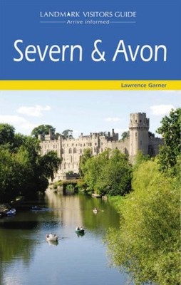 Severn and Avon (Landmark Visitor G..., Garner, Lawrenc