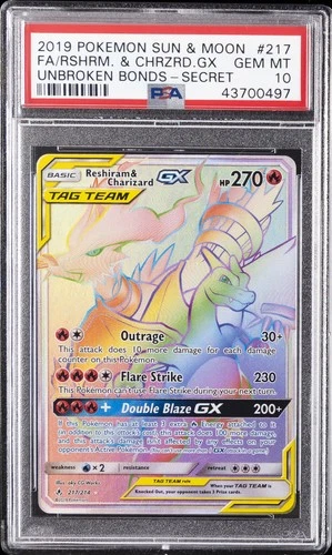 2019 POKEMON SUN & MOON UNBROKEN BONDS FULL ART/RESHIRAM & CHARIZARD GX PSA 10