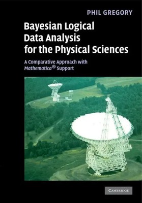 P. C. Gregory | Bayesian Logical Data Analysis for the Physical Sciences | Buch