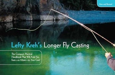 Lefty Kreh's Longer Fly Casting: - Paperback, by Kreh fly fishing - Very Good x